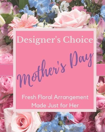 Designer's Choice - Mother's Day